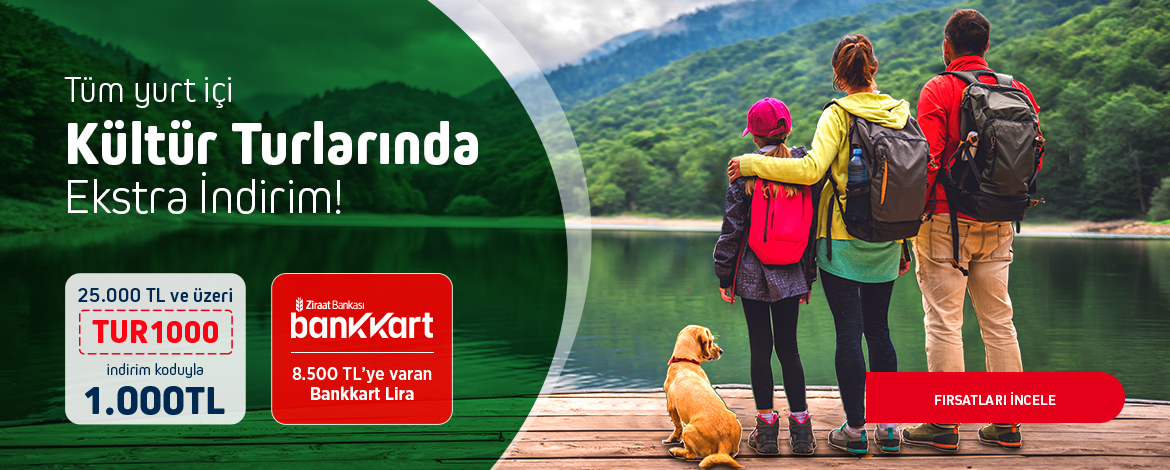 Kültür Turlarında Ekstra 1.000TL İndirim!

